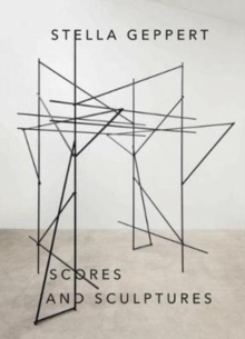 Scores Sculptures, Hardback Book Scores Sculptures, Hardback Book