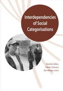 Interdependencies of Social Categorisations