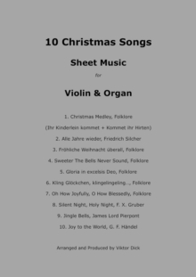 10 Christmas Songs (Violin & Organ) : Christmas Sheet Music for Violin & Organ