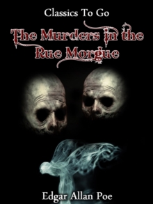 The Murders In The Rue Morgue