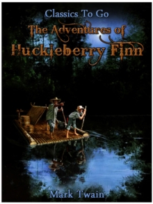 The Adventures of Huckleberry Finn