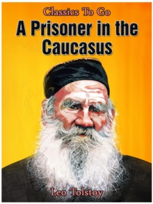 A Prisoner in the Caucasus