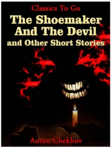 The Shoemaker And The Devil and Other Short Stories