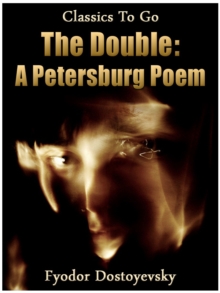 The Double: A Petersburg Poem