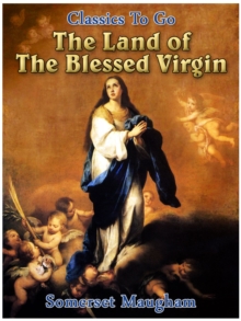 The Land of The Blessed Virgin