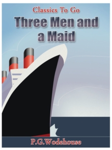 Three Men and a Maid