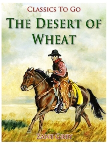 The Desert of Wheat