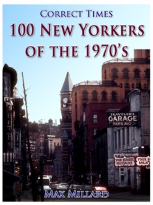 100 New Yorkers of the 1970s