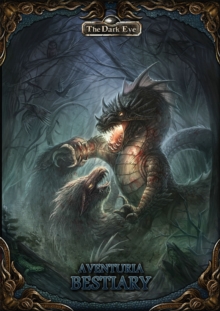 The Dark Eye - Aventuria Bestiary Pocket Edition, Paperback / softback Book The Dark Eye - Aventuria Bestiary Pocket Edition, Paperback / softback Book