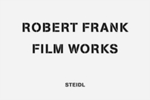 Robert Frank : Film Works, Mixed media product Book Robert Frank : Film Works, Mixed media product Book