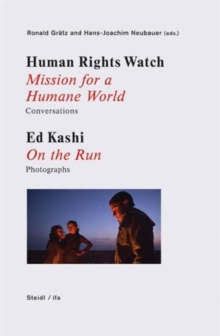Human Rights Watch : Struggling for a Humane World - Sugar Cane - Syrian Refugees, Hardback Book Human Rights Watch : Struggling for a Humane World - Sugar Cane - Syrian Refugees, Hardback Book