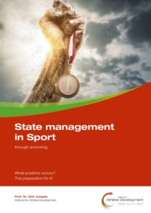 State management in Sport through anchoring : What is before victory? The preparation for it!