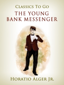 The Young Bank Messenger