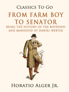 From Farm Boy to Senator