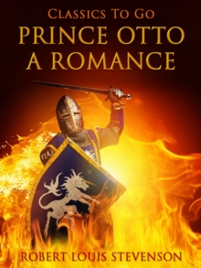 Prince Otto, a Romance