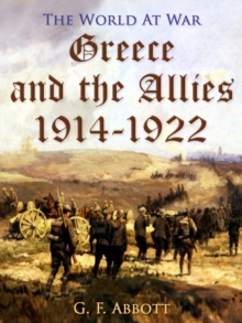 Greece and the Allies 1914-1922