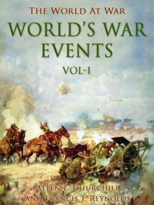 World's War Events, Vol. I