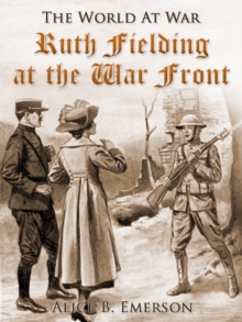 Ruth Fielding at the War Front