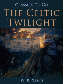 The Celtic Twilight