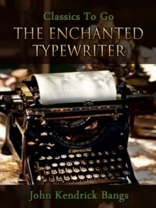 The Enchanted Typewriter