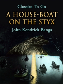 A House-Boat on the Styx