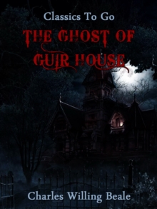 The Ghost of Guir House