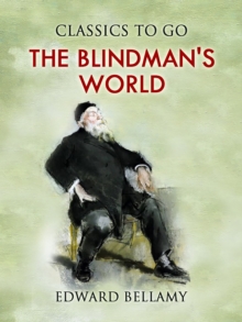 The Blindman's World