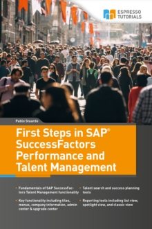 First Steps in SAP SuccessFactors - Performance and Talent Management