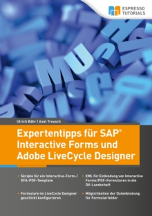 Expertentipps fuer SAP Interactive Forms und Adobe LiveCycle Designer