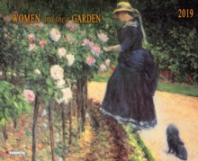 Women and Their Garden 2019, Calendar Book Women and Their Garden 2019, Calendar Book