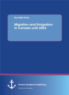 Migration and Emigration in Canada until 2003