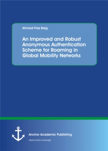 An Improved and Robust Anonymous Authentication Scheme for Roaming in Global Mobility Networks