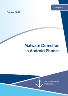 Malware Detection in Android Phones