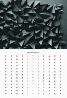 Christiane Feser: Partitions, Hardback Book Christiane Feser: Partitions, Hardback Book