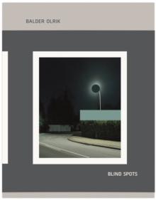 Balder Olrik : Blind spots, Hardback Book Balder Olrik : Blind spots, Hardback Book