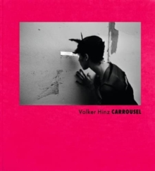 Volker Hinz: Carrousel