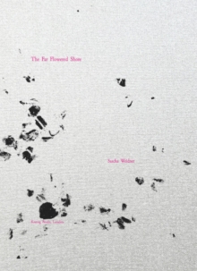 Sascha Weidner : The Far Flowered Shore, Hardback Book Sascha Weidner : The Far Flowered Shore, Hardback Book