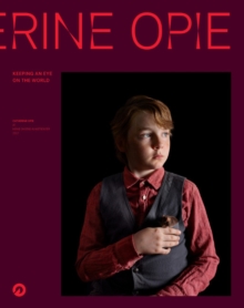 Catherine Opie : Keeping an Eye on the World, Hardback Book Catherine Opie : Keeping an Eye on the World, Hardback Book