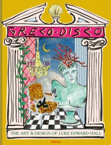 Greco Disco : The Art and Design of Luke Edward Hall