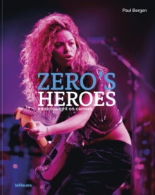 Zeros Heroes : Music Caught on Camera