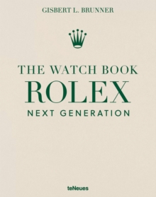 The Watch Book Rolex: Next Generation