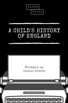 A Child's History of England