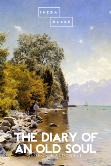 The Diary of an Old Soul