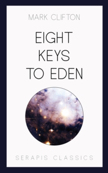 Eight Keys to Eden