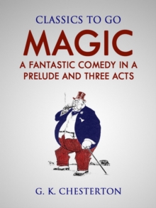 Magic A Fantastic Comedy