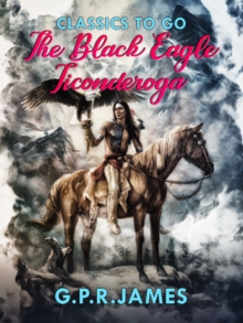 The Black Eagle; Ticonderoga