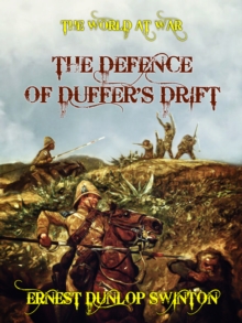 The Defence of Duffer's Drift