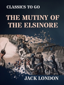 The Mutiny of the Elsinore