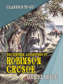 The Further Adventures of Robinson Crusoe