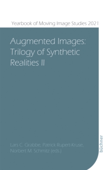 Augmented Images : Trilogy of Synthetic Realities II